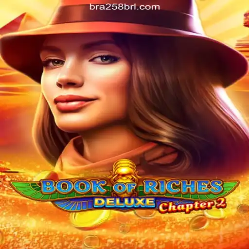 Discover the Thrilling Adventure of Book of Riches Deluxe Chapter 2 on BRA258.COM Platform