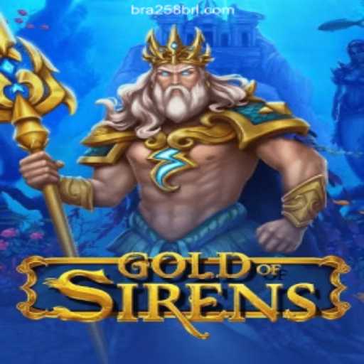 GoldofSirens: The Ultimate Slot Experience on BRA258.COM