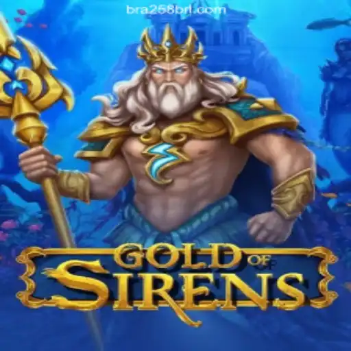 GoldofSirens: The Ultimate Slot Experience on BRA258.COM