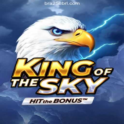 Explore the Kingdom of Adventure with KingOfTheSky on BRA258.COM